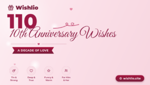Read more about the article 110 10th Anniversary Wishes for a Decade of Love