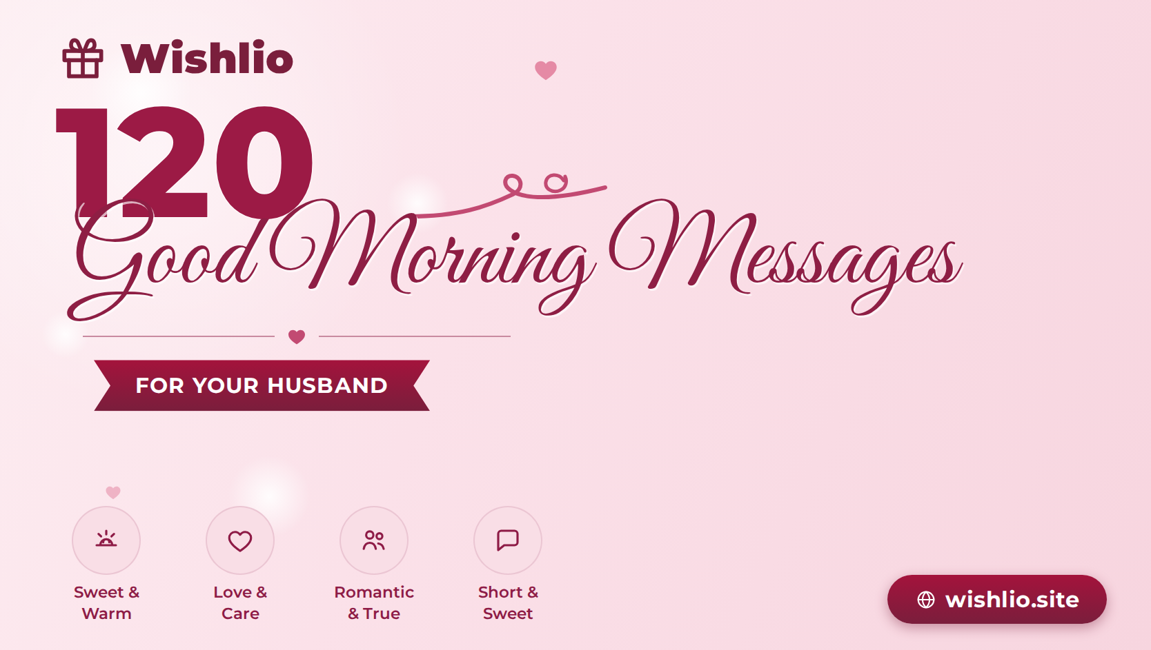 Read more about the article 120 Good Morning Messages for Husband He’ll Love