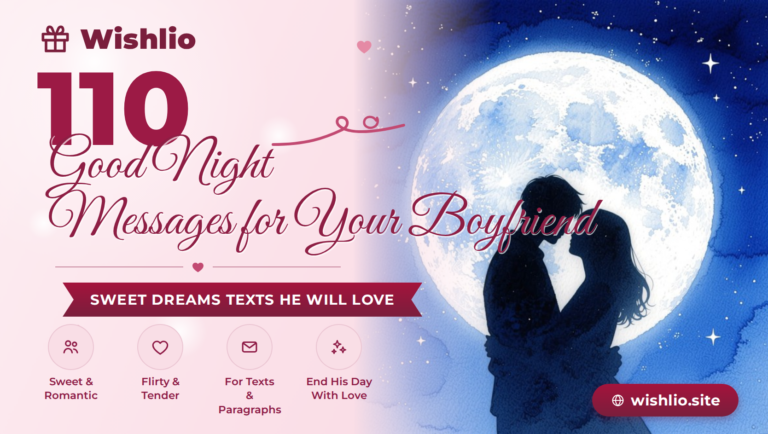 Good night messages for boyfriend — 110 sweet romantic texts to send him tonight