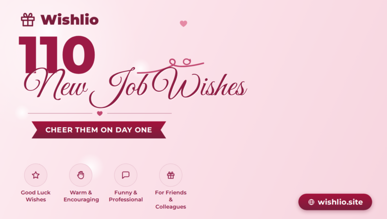 110 new job wishes — first-day encouragement, funny and heartfelt messages for friends, family and colleagues